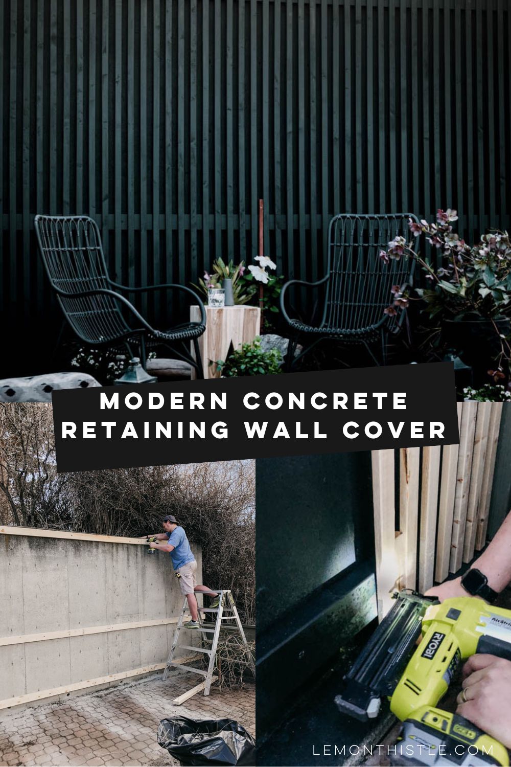 diy concrete retaining wall cover tutorial - pin image with finished project and two process images