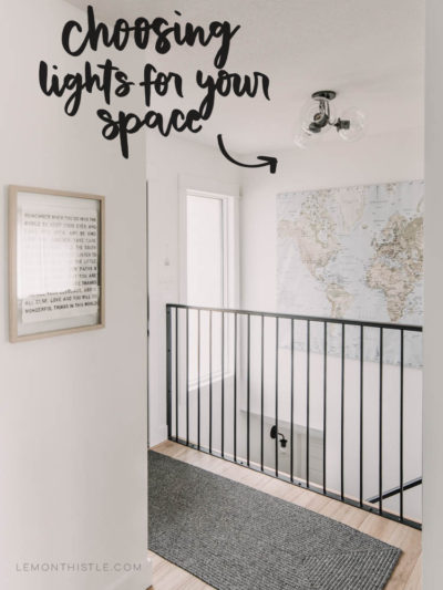 4 things to consider when choosing lights for your space... especially open floor plans!