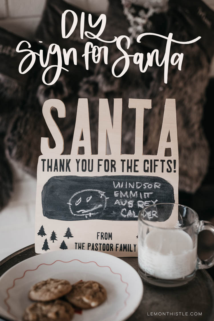 DIY Sign for Santa - love this personalized sign to thank santa for the gifts, what a special tradition