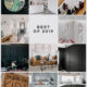 Best posts of 2019! Home decor, DIY and printables