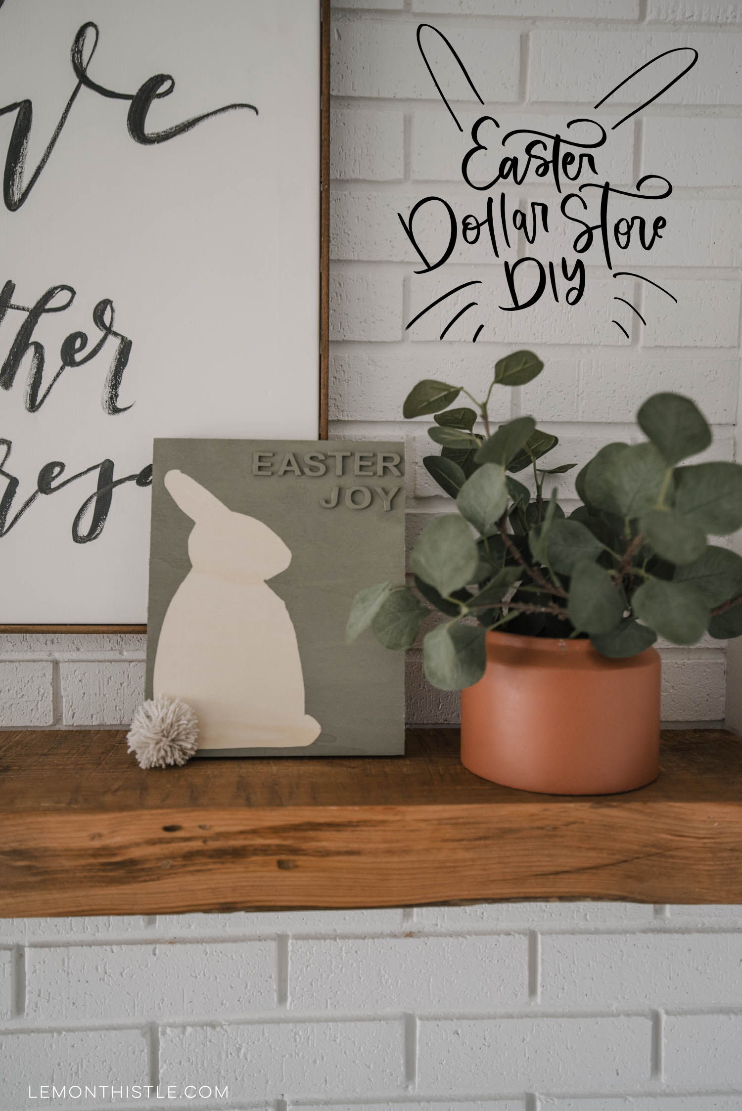 Modern Dollar Store DIY Easter Sign