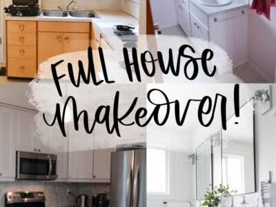 Full House Makeover!