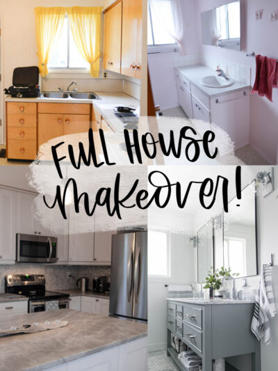 Full House Makeover!