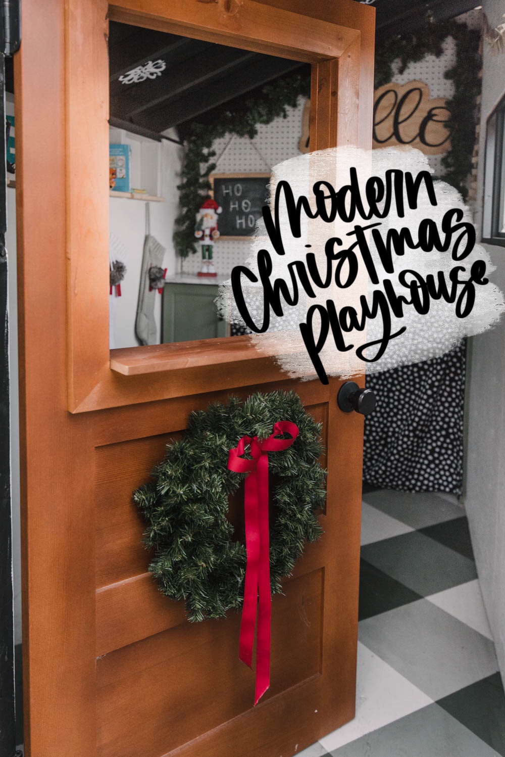 Modern Christmas Playhouse Tour