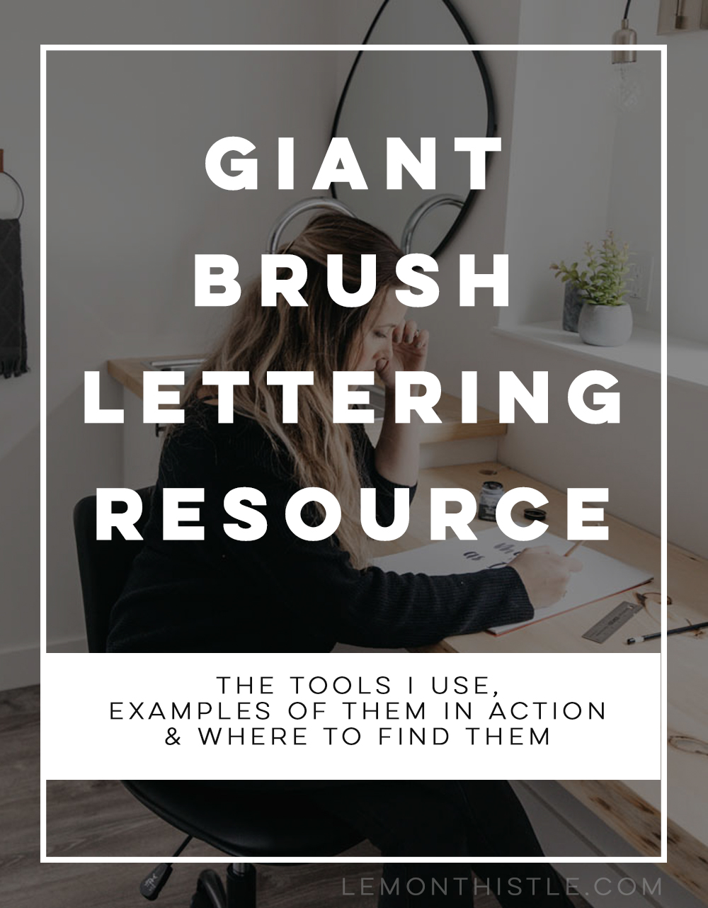 title image- giant brush lettering resource