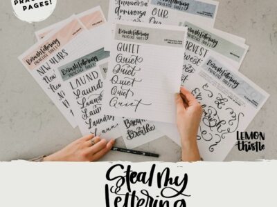 printed practice sheets with text overlay: steal my lettering, the shortcut to beautiful lettering (140+ pages)