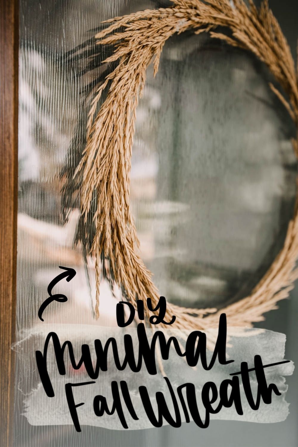DIY Minimal Fall Wreath