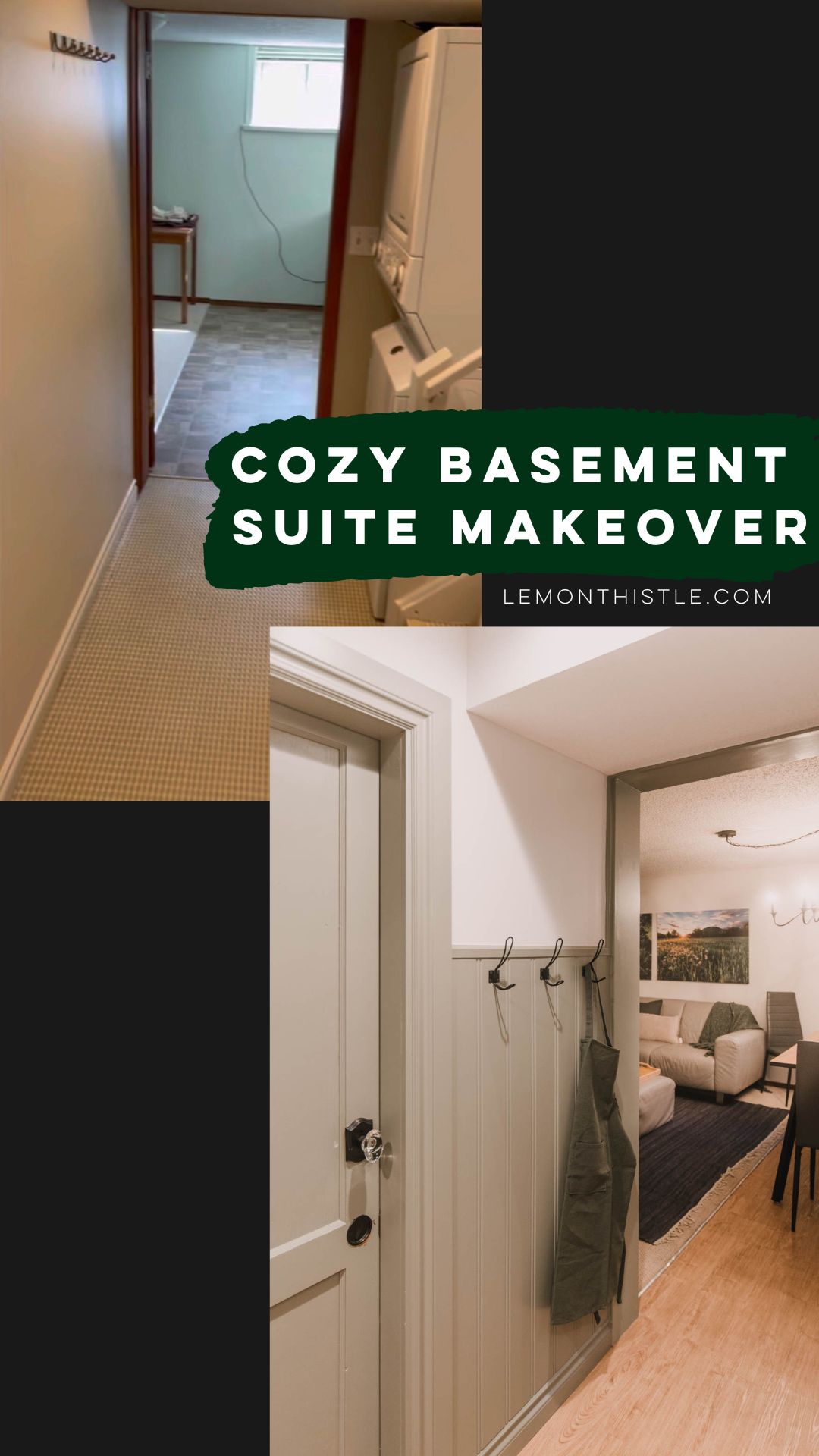 Cozy Basement Suite Makeover before and after with text over