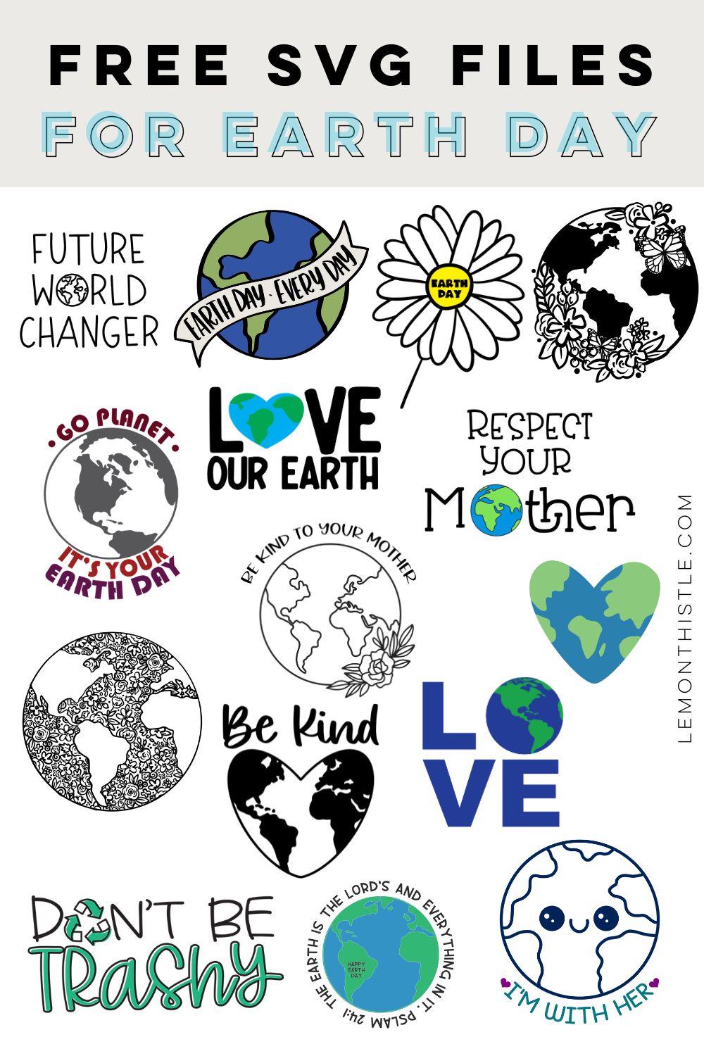 15 Free Earth Day Cut Files- designs on white background with title text