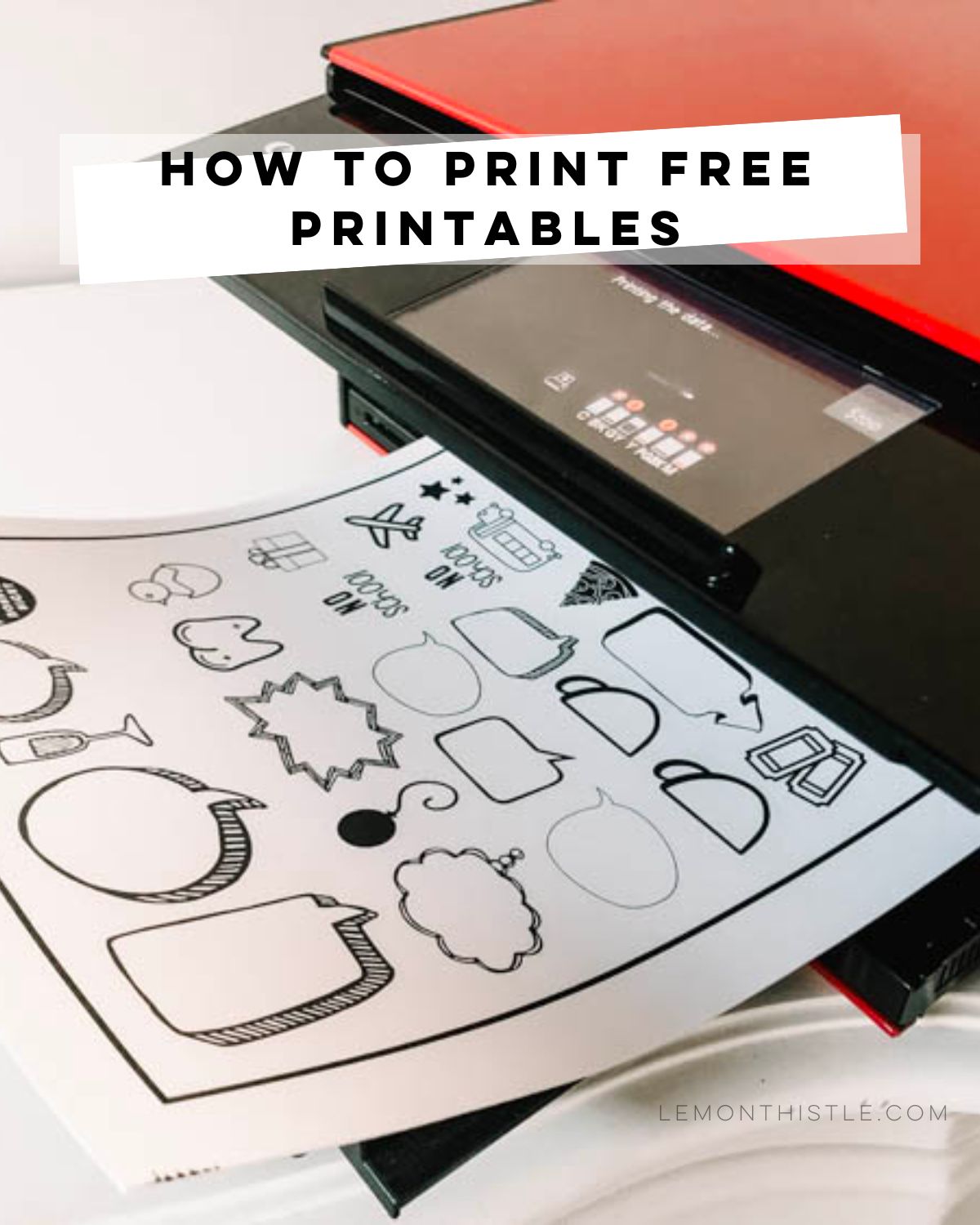 How to print free printables | text over image of printable stickers in printer