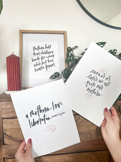 Image of all three printable quotes printed, one framed.