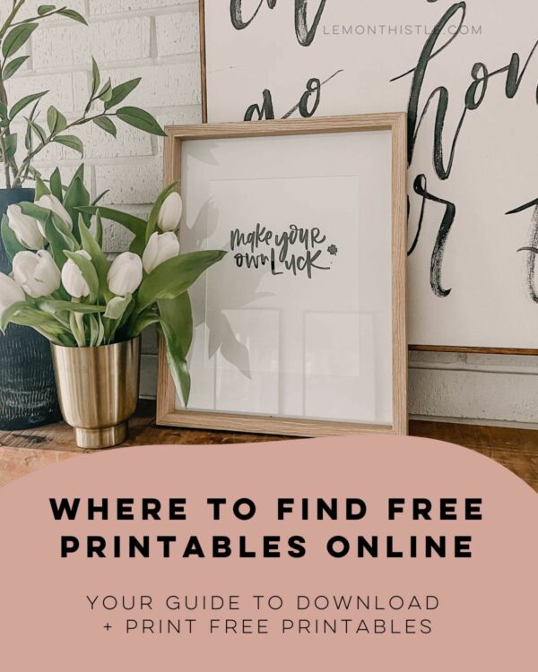 How to Print Free Printables - Lemon Thistle