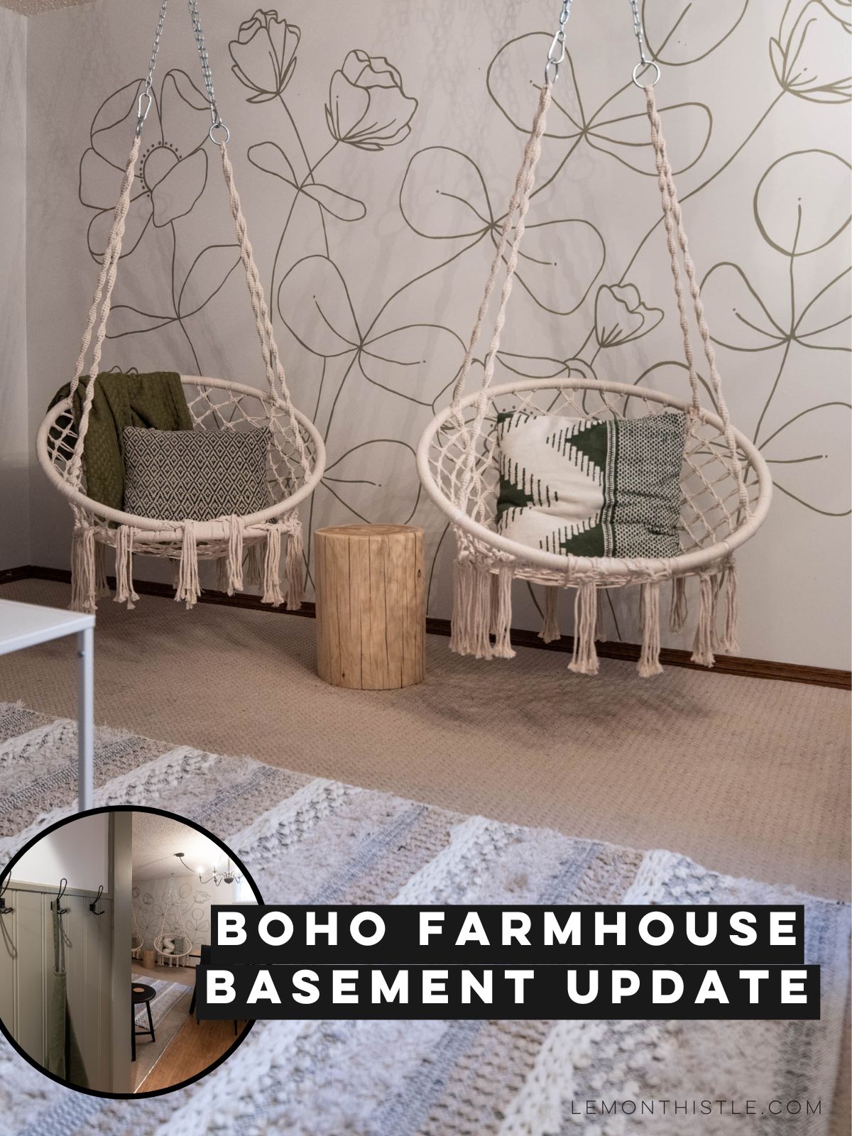 photo of two hanging macrame chairs in front of a hand painted line art floral mural; image overlay of beadboard wrapped hallway with black farmhouse hooks. Text over reads: boho farmhouse basement update