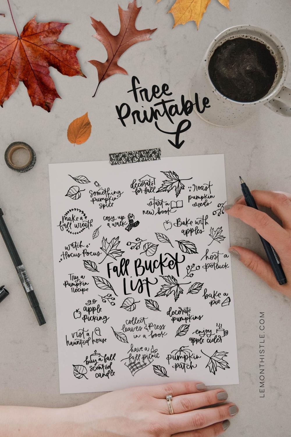 Free Printable Fall bucket list printed full of ideas and illustrations with text over that reads: free printable