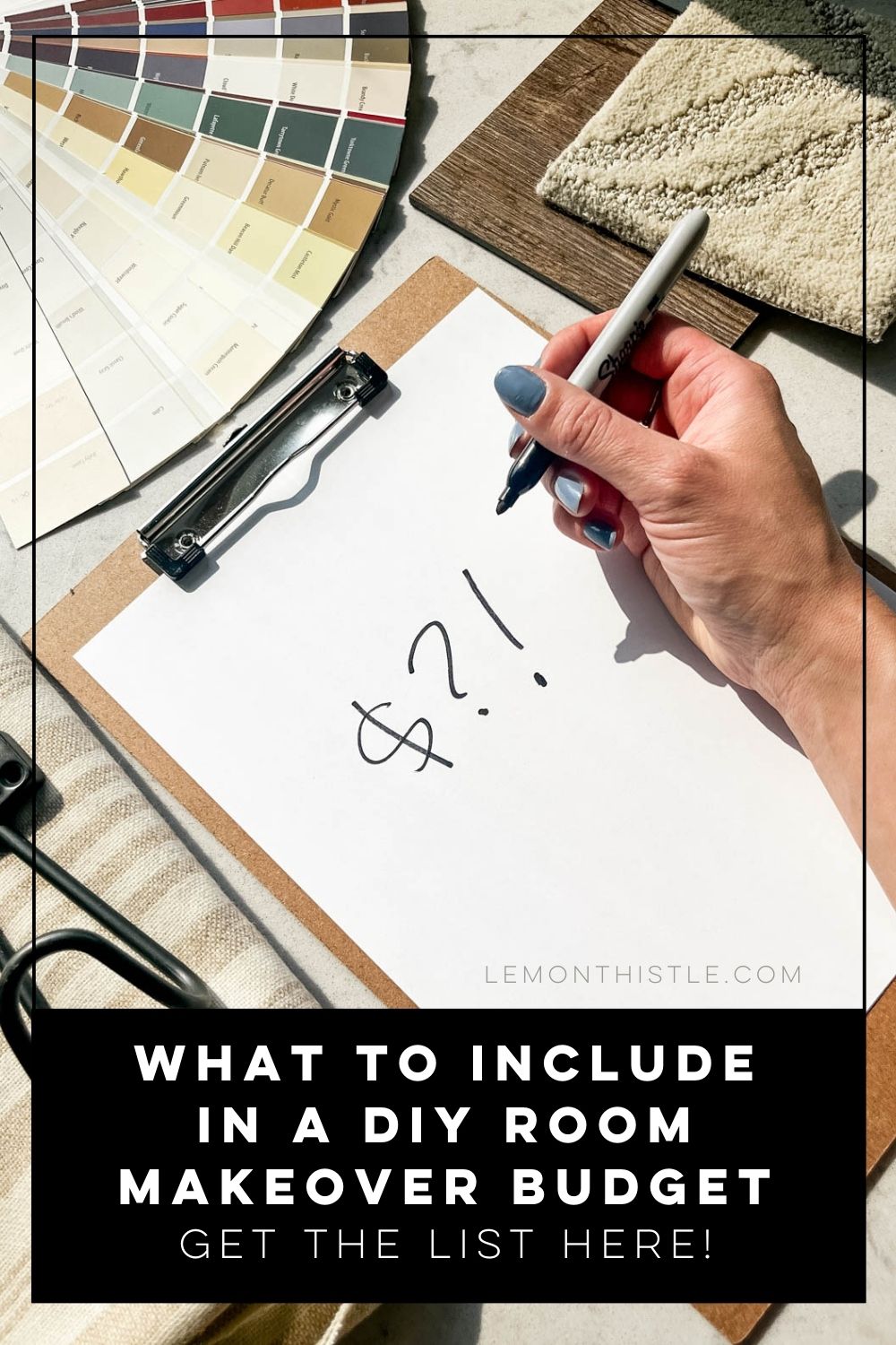 photo of paper on clipboard with question mark and dollar sign. text over reads: what to include in a diy home makeover budget, get the list