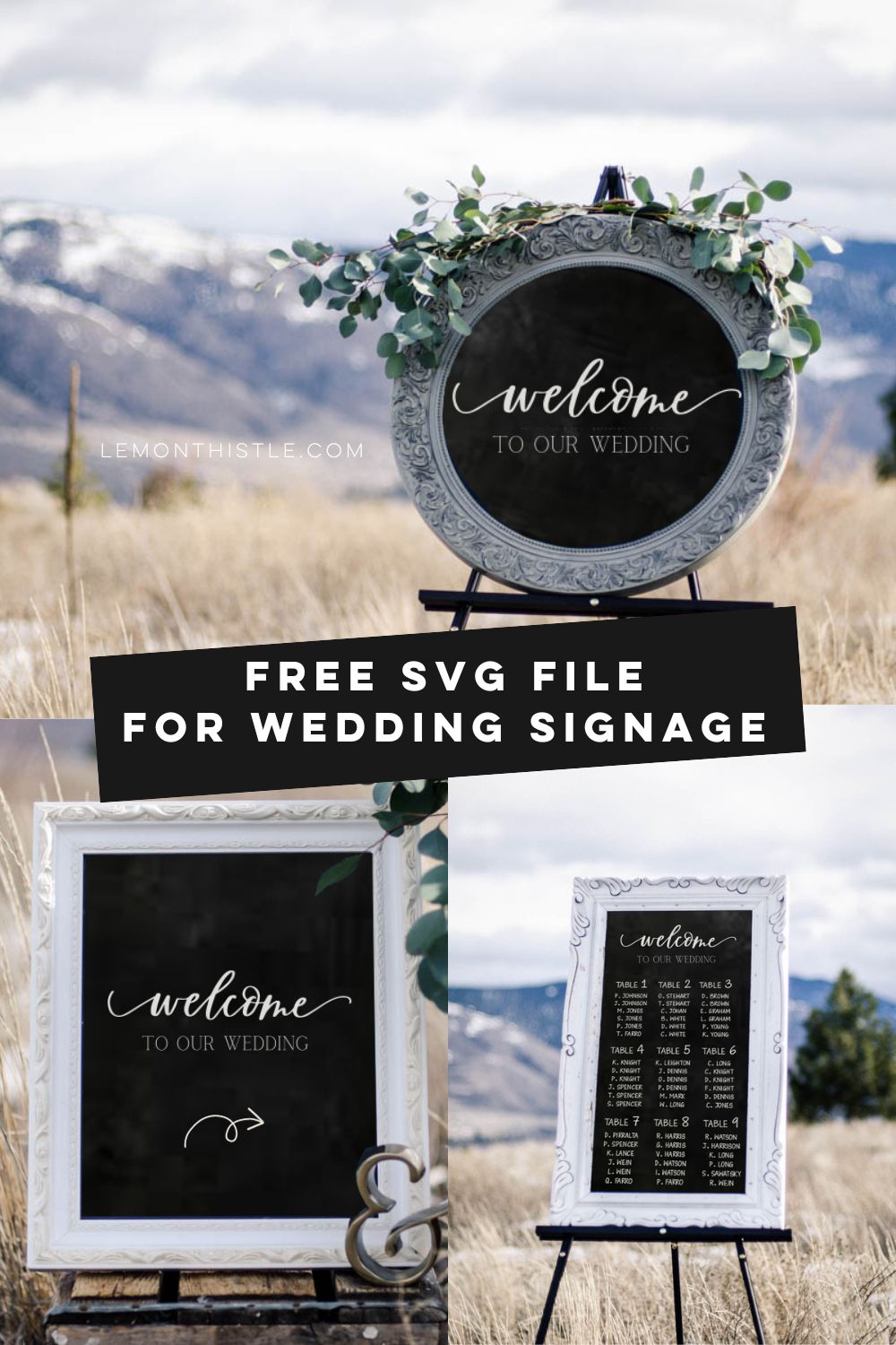 Free SVG file for wedding signage- shows three versions of a wedding chalkboard with 'welcome to our wedding' SVG file used