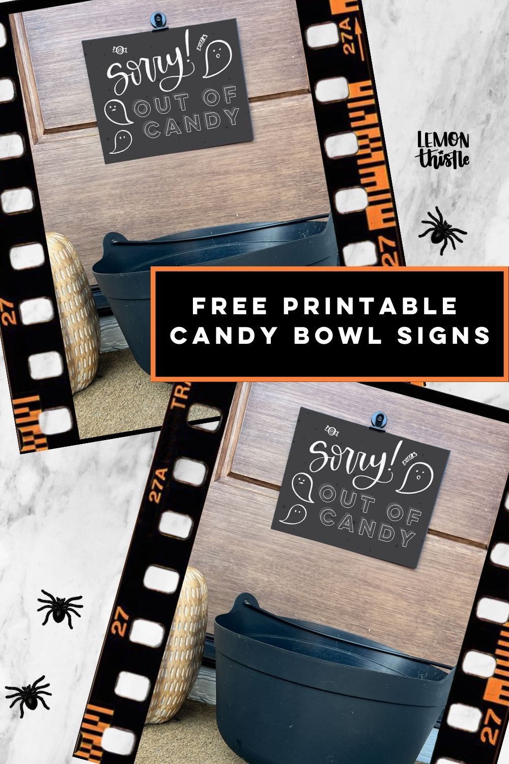 halloween signs for an unattended halloween candy bowl. Signs read: sorry out of candy / please take one