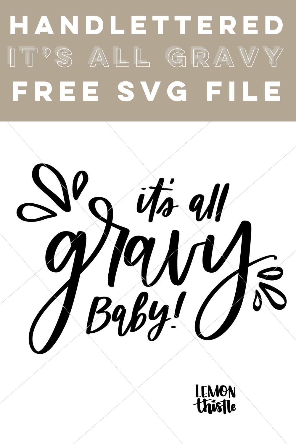 it's all gravy baby free SVG file (file on check background with pin title)