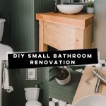 collage of three images of the finished space (dark green beadboard walls, wooden vanity, black and white vintage type tile floor) text over reads DIY small bathroom renovation