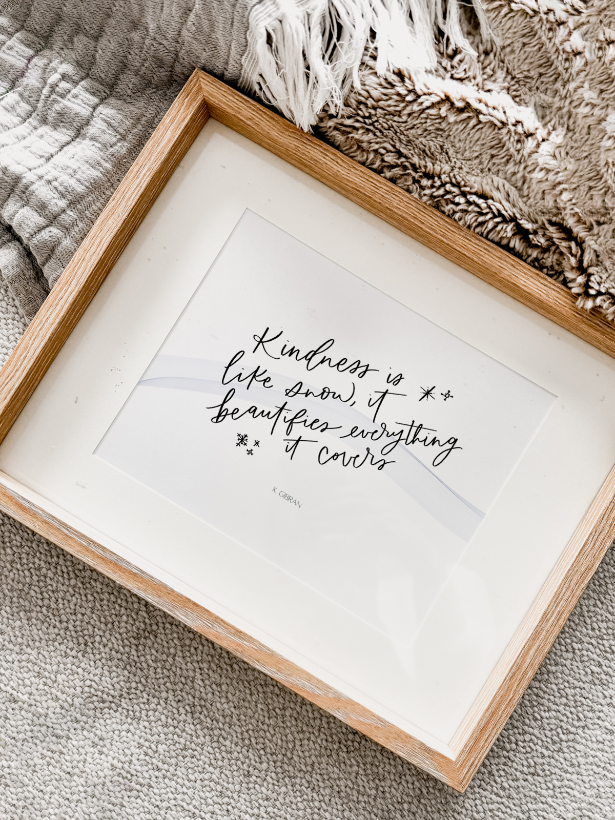 kindness is like snow, it beautifies everything it covers- printed hand lettered quote in frame (free printable available)