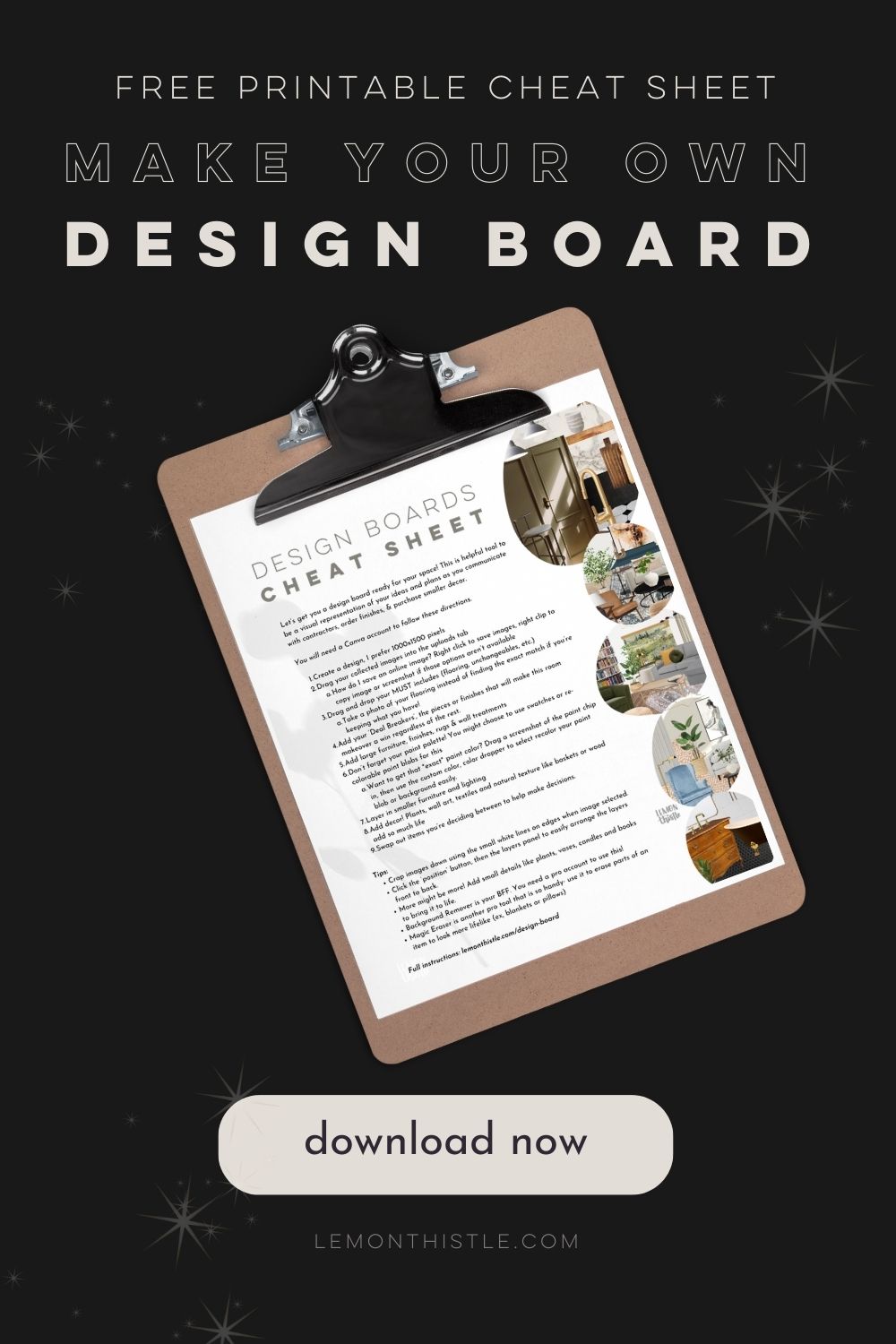 image of pdf printable 'design board cheat sheet' with step by step process to make your own digital design board in canva. PDF shown printed on clipboard on black background text reads: free printable cheat sheet: make your own design board download now button below clipboard