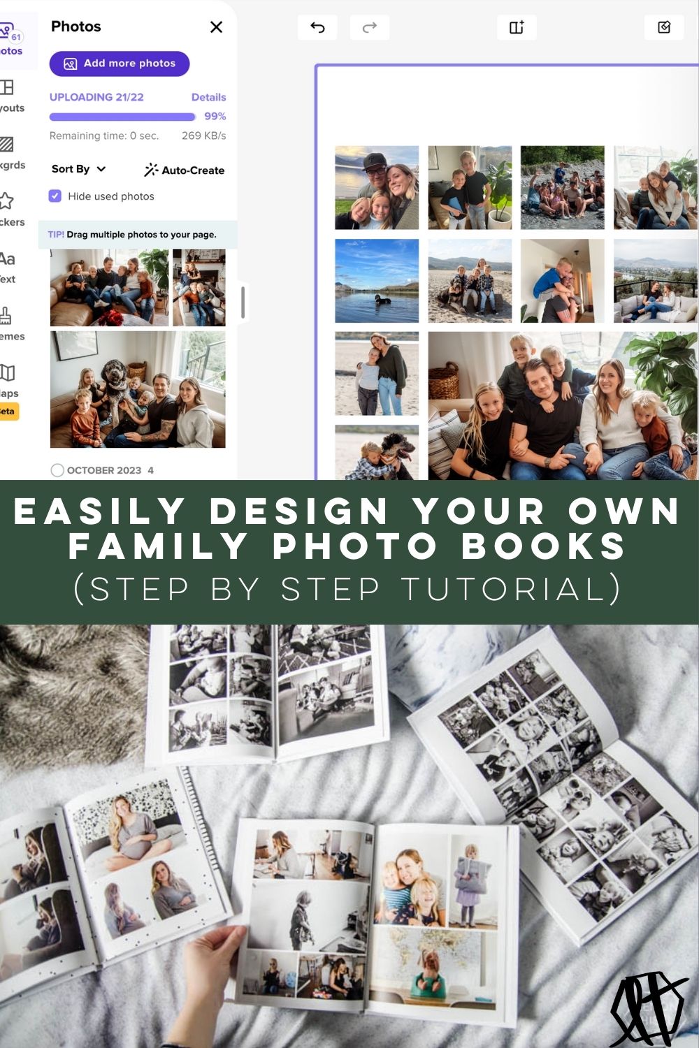 two images stacked. first is a screen grab of making a photo book in software, second is finished photo books being enjoyed text over reads: easily design your own family photo books (step by step tutorial)